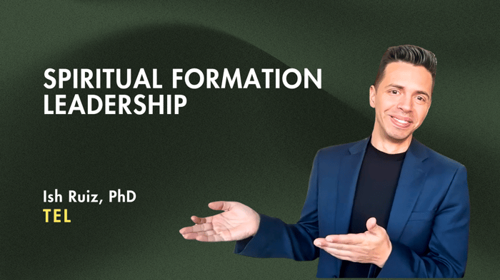 Spiritual Formation Leadership (TEL - Cohort) FA26