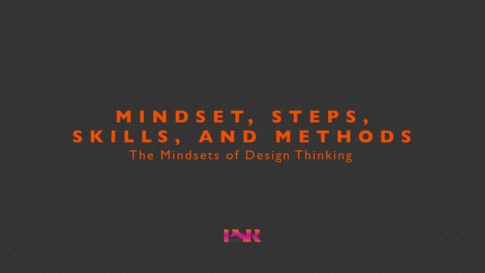 DTSC_3_The Mindsets of Design Thinking