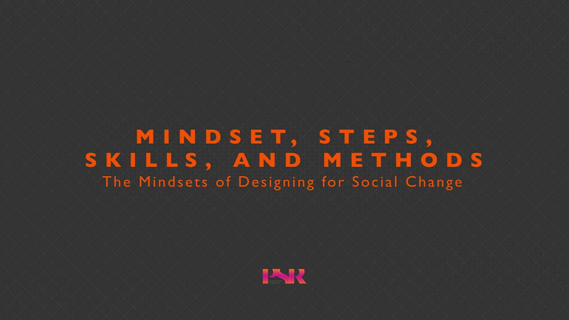 DTSC_3_The Mindsets of Designing for Social Change