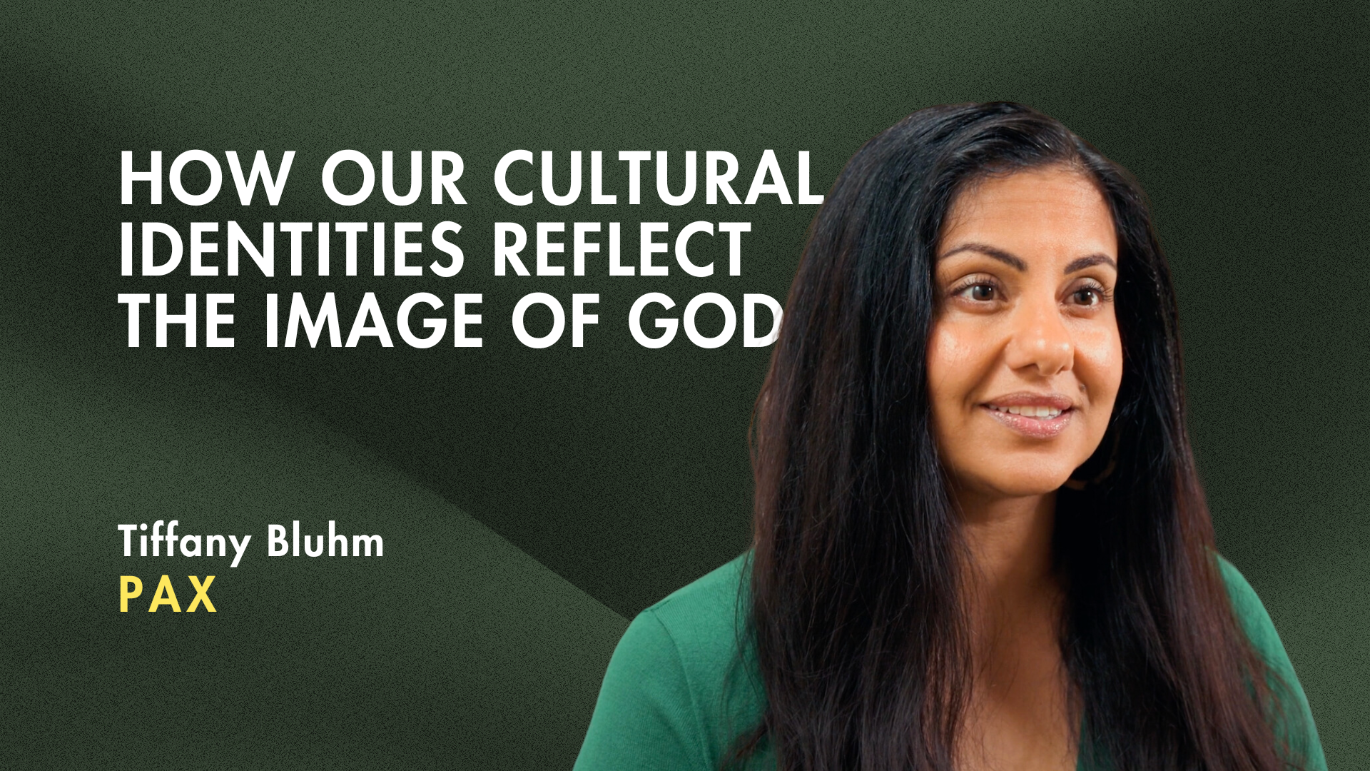 How Our Cultural Identities Reflect the Image of God