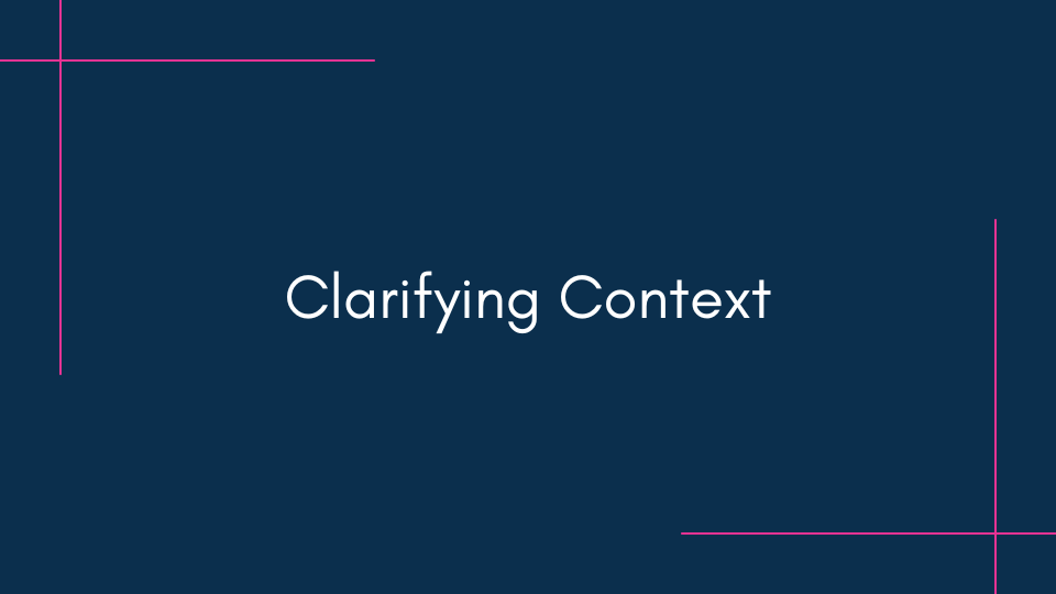 WBL_Clarifying Context