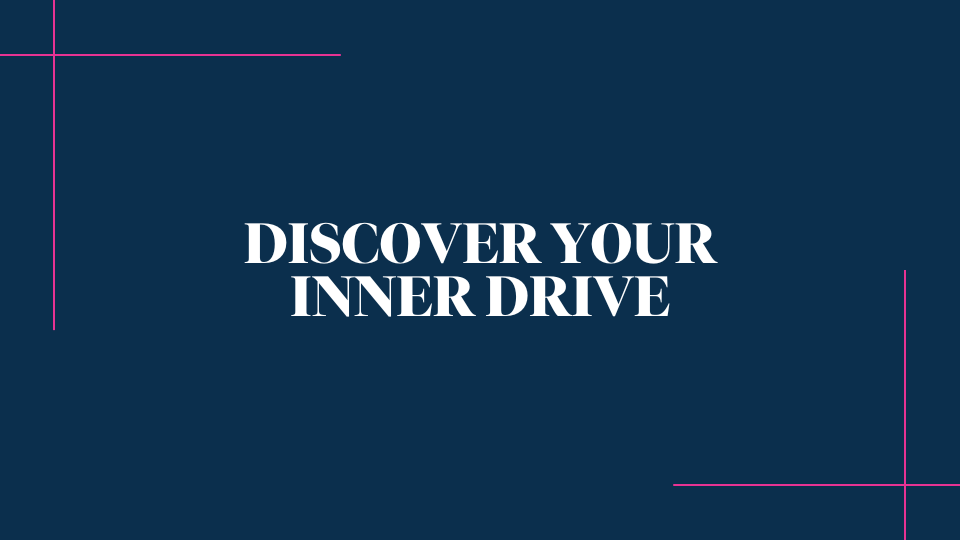 WBL_Discover Your Inner Drive