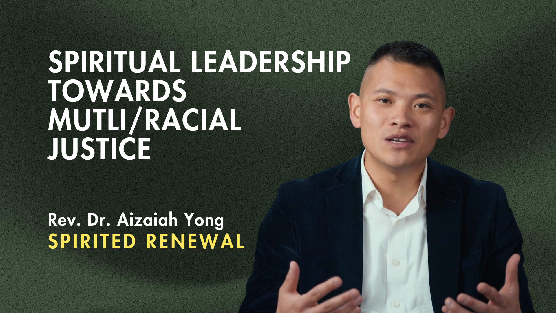 Spiritual Leadership Toward Multiracial Justice