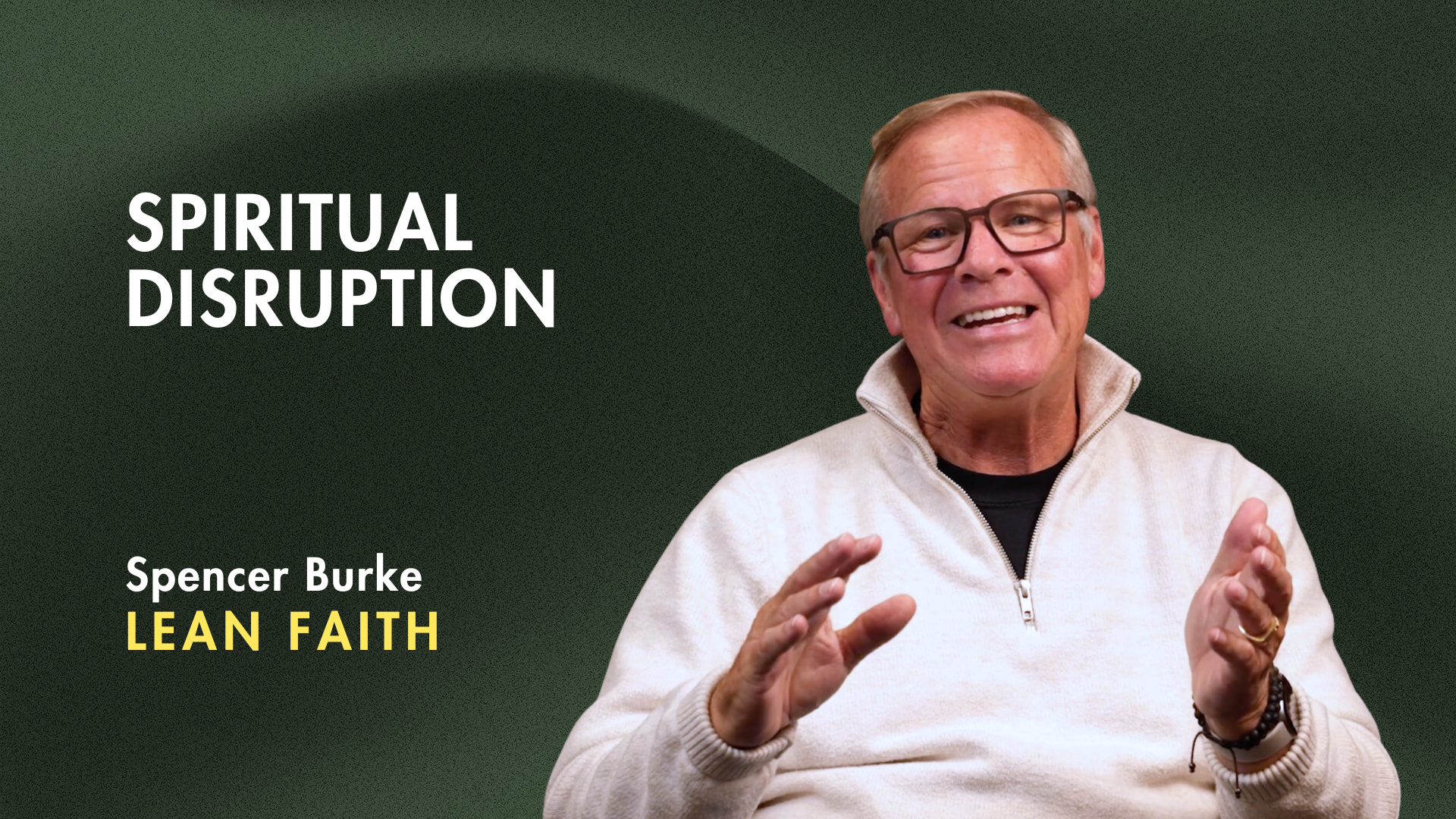 Spiritual Disruption